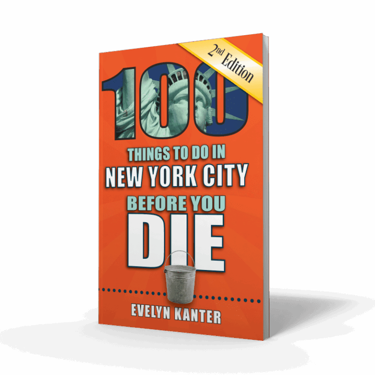 100 Things to Do in New York City Before You Die, Second Edition ...