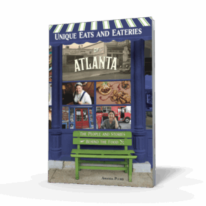 Unique Eats and Eateries of Atlanta