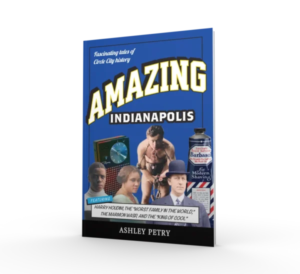 Amazing Indianapolis