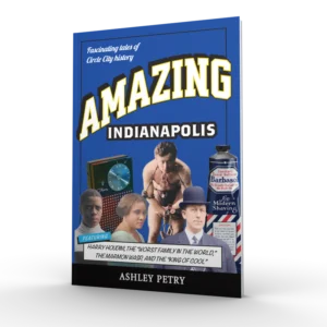 Amazing Indianapolis