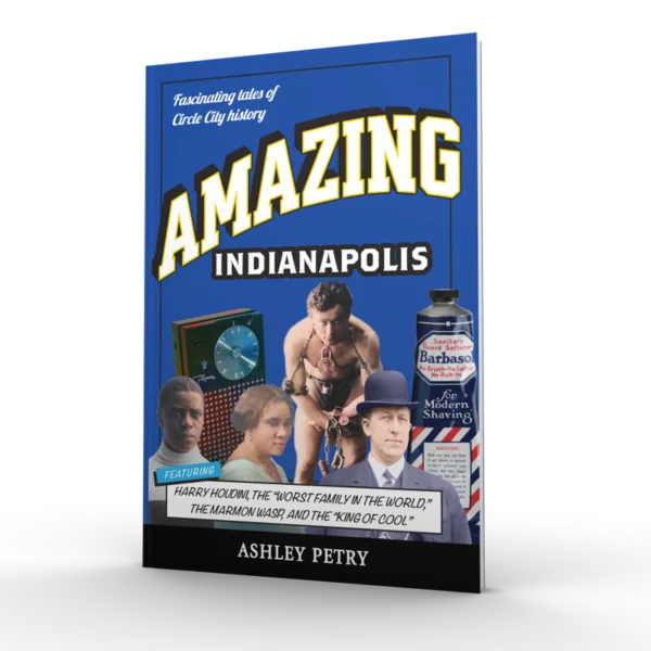 Amazing Indianapolis
