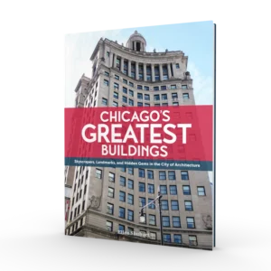 Chicago's Greatest Buildings (Preorder)