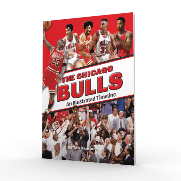 The Chicago Bulls: An Illustrated Timeline (Preorder)