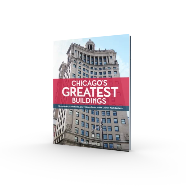 Chicago's Greatest Buildings (Preorder)