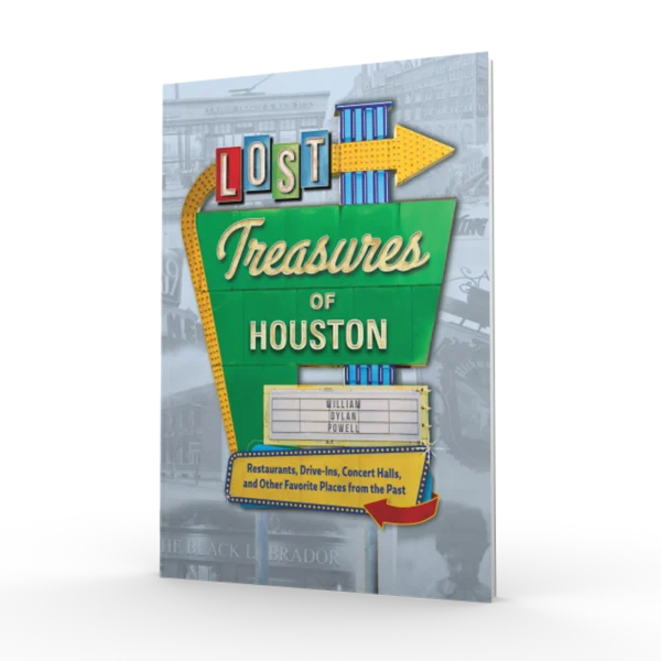 Lost Treasures of Houston (Preorder)