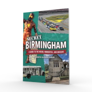 Secret Birmingham: A Guide to the Weird, Wonderful, and Obscure (Preorder)