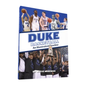 Duke Basketball: An Illustrated Timeline (Preorder)