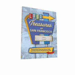 Lost Treasures of San Francisco (Preorder)