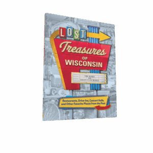 Lost Treasures of Wisconsin (Preorder)