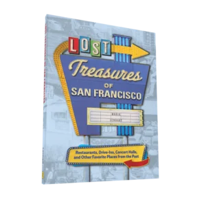Lost Treasures of San Francisco (Preorder)