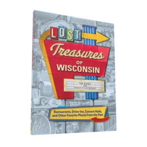 Lost Treasures of Wisconsin (Preorder)