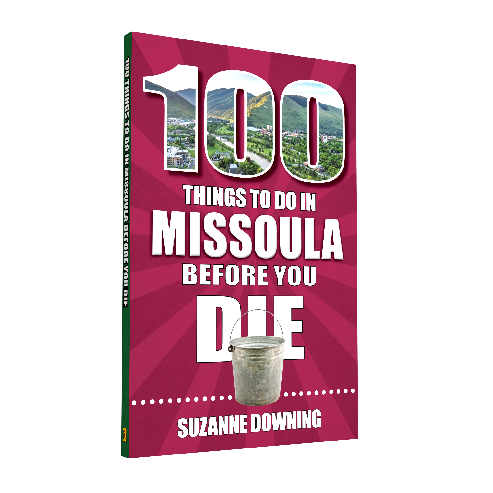 100 Things to Do in Missoula Before You Die