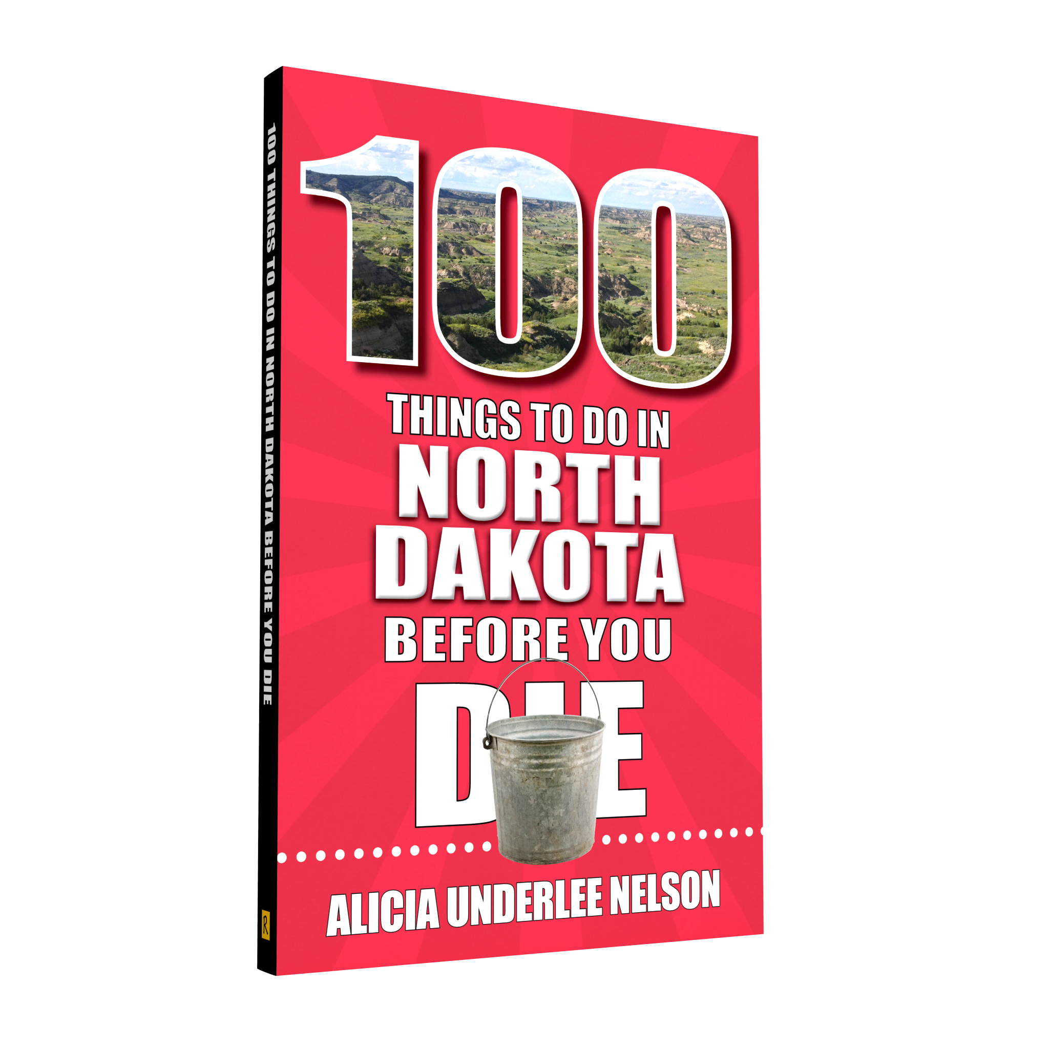 100 Things to Do in North Dakota Before You Die