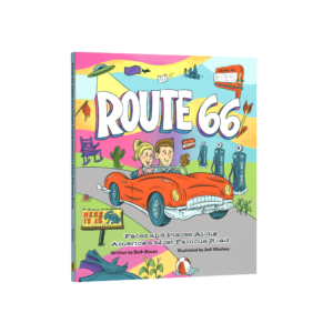 Route 66: Faces and Places Along America's Most Famous Road (Preorder)