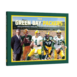 The Green Bay Packers: An Illustrated Timeline (Preorder)