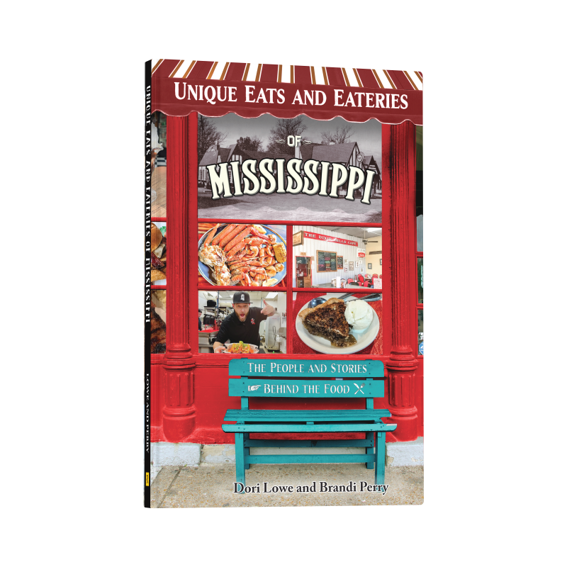 Unique Eats and Eateries of Mississippi: The People and Stories Behind the Food (Preorder)