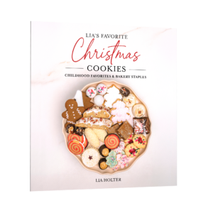 Lia's Favorite Christmas Cookies: Childhood Favorites & Bakery Staples (Preorder)